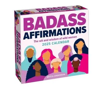 Badass Affirmations 2025 Desk Calendar
