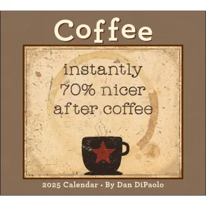 Coffee 2025 Wall Calendar by Dan DiPaolo