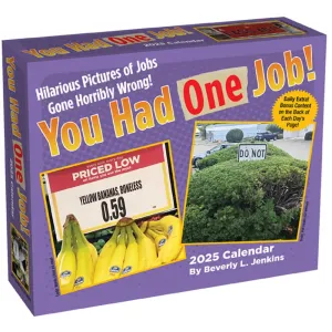 You Had One Job 2025 Desk Calendar