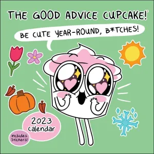Good Advice Cupcake 2023 Wall Calendar