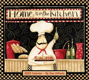 Home Is in the Kitchen 2023 Deluxe Wall Calendar