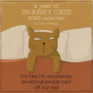 Year of Snarky Cats 2023 Wall Calendar