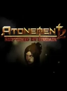 Atonement 2: Ruptured by Despair (PC) Steam Key GLOBAL