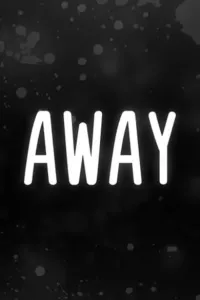 Away (PC) Steam Key GLOBAL