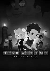 Bear With Me: The Lost Robots Steam Key GLOBAL