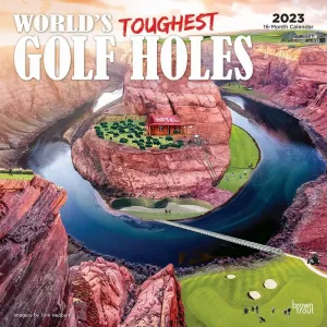 Toughest Golf Holes 2023 Wall Calendar SV