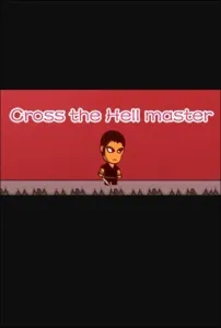 Cross the Hell master (PC) Steam Key GLOBAL