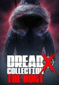 Dread X Collection: The Hunt Steam Key GLOBAL