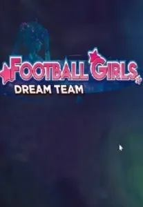 Football Girls: Dream Team Steam Key GLOBAL