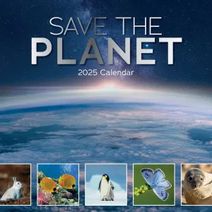 Save the Planet 2025 Wall Calendar
