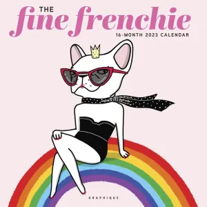 Fine Frenchie 2023 Wall Calendar