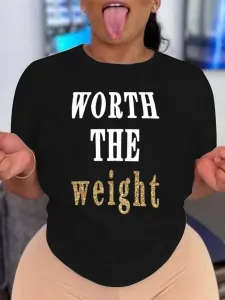 LW Plus Size Worth The Weight Letter Print T-shirt 1X