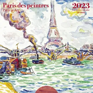 Paris Des Peintres 2023 Wall Calendar