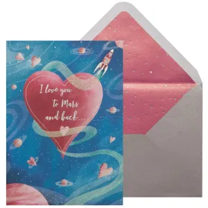 To Mars and Back Valentine's Day Card