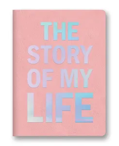 Story of My Life Lg Holographic Leatheresque Notebook