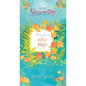 Seize the Day Wild and Free 2025 2-Year Pocket Planner