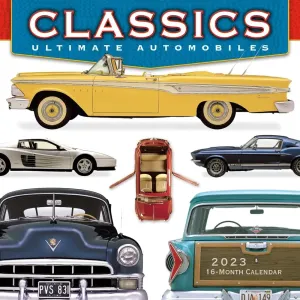 Automobiles Ultimate Classics 2023 Wall Calendar