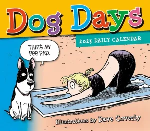 Dog Days Dave Coverly 2023 Desk Calendar