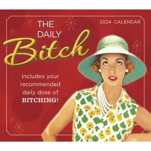 The Daily Bitch 2024 Desk Calendar