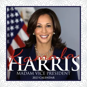 Kamala Harris Madame Vice President 2023 Wall Calendar