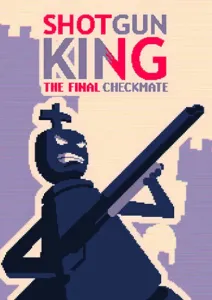 Shotgun King: The Final Checkmate (PC) Steam Key ROW