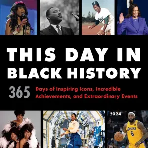 This Day in Black History 2024 Wall Calendar