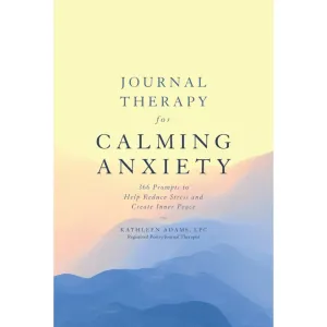Calming Anxiety Journal