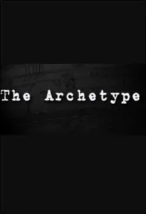 The Archetype (PC) Steam Key GLOBAL