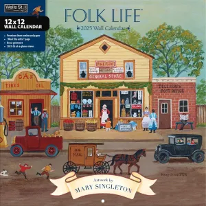 Folk Life by Mary Singleton 2025 Wall Calendar