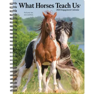 What Horses Teach Us 2024 Engagement Planner