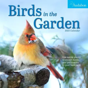 Audubon Garden Birds 2023 Wall Calendar