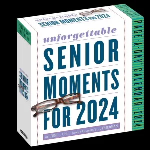 Unforgettable Senior Moments 2024 Desk Calendar